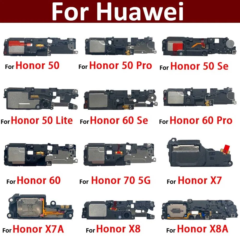 New For Huawei Honor 50 60 70 Pro Lite Se X6s X6 X7 X7A X8 X8A X9 X9A 5G Loud Speaker Buzzer Ringer Loudspeaker Flex Cable