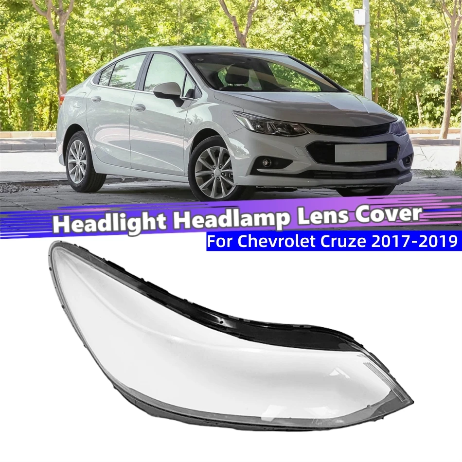 

For Chevrolet Cruze 2017 2018 2019 Accessories Polycarbonate High Gloss Fully Transparent Headlight Seal Cover