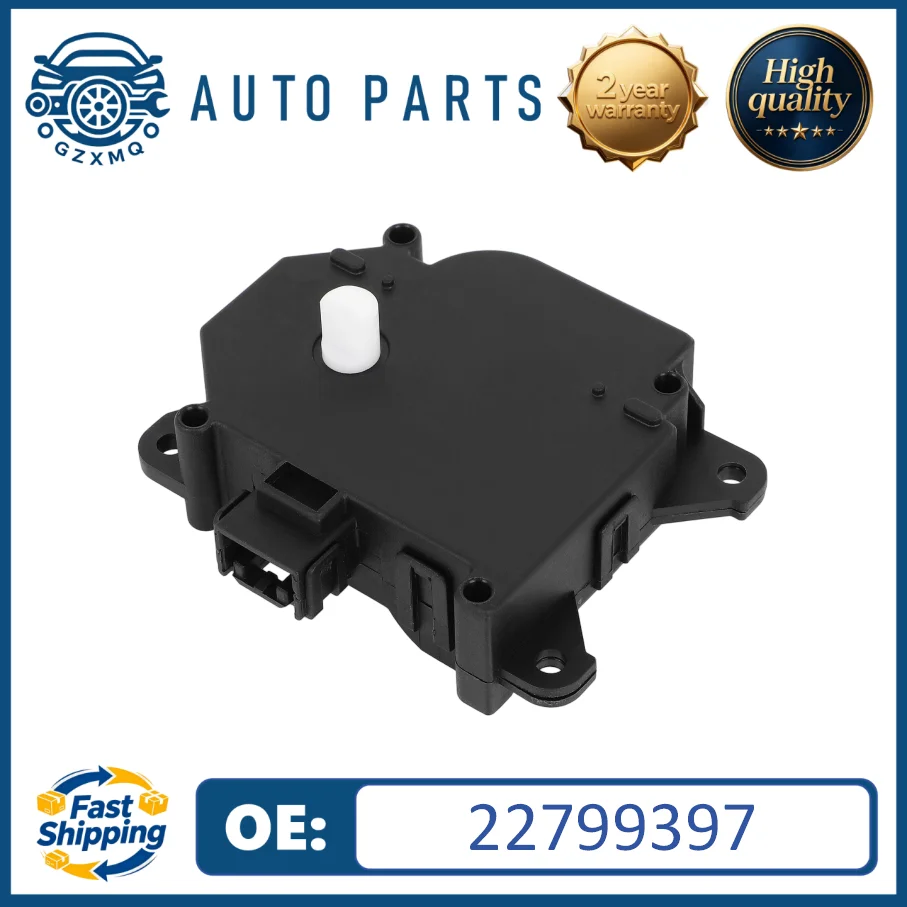 22799397 High Quality HVAC Heater Blend Door Actuator For 2015-2018 ATS 2014-2019 CTS#604-318
