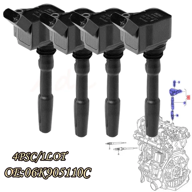 4PCS engine ignition coil 06K905110C for VW Passat Beetle Golf Audi Q5 06L905110K 06L905110H 06K905110G 06H905110D