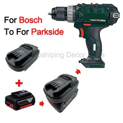 Bosch 18V Li-ion pil adaptör dönüştürücü için BOSCH Parkside 20V akülü elektrikli el aletleri için dönüştürmek