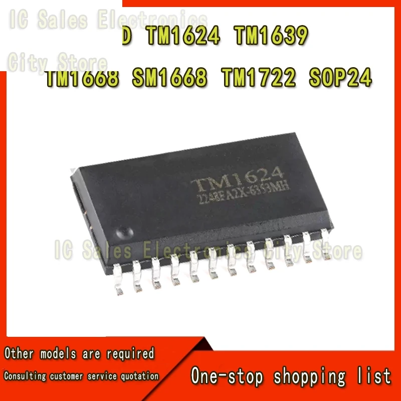 ชิปวงจรรวมขับ LED TM1722 SM1668 TM1639 TM1624 TM1621D ใหม่10ชิ้น SOP24