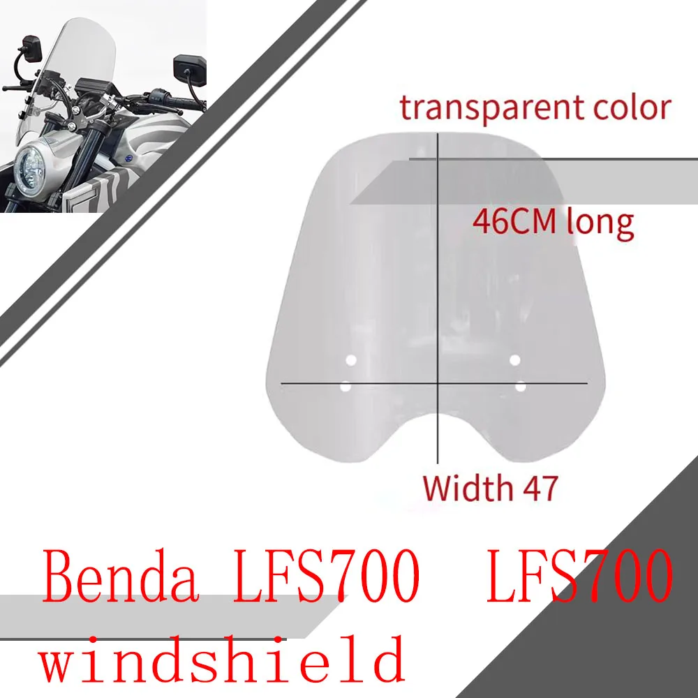 

For Benda LFS700 LFS700 Front windshield Taizi windshield refitted chest protector and rain shield parts