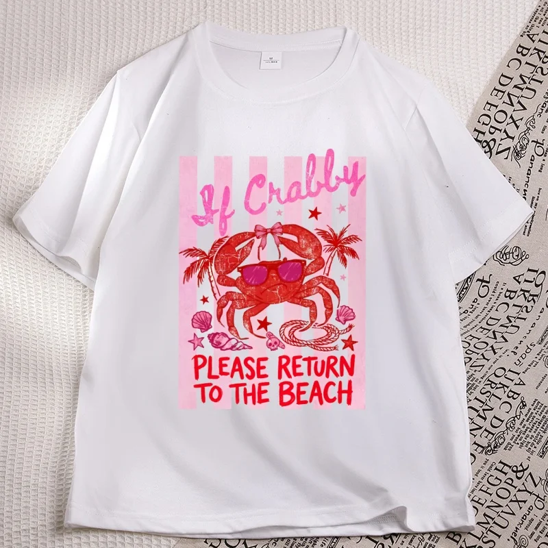 If Crabby Please Return To The Beach T-shirt Funny Crab Beach T Shirt Summer Cotton Short Sleeve Retro T-shirts Woman Clothing