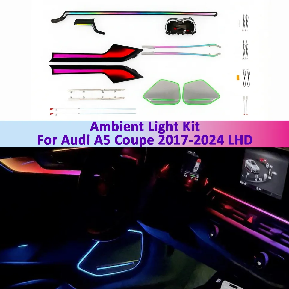 Ambient Light Kit For  Audi A5 Coupe 2017-2024 Interior LED 64 Color Symphony Dynamic Atmosphere Lamp APP Control