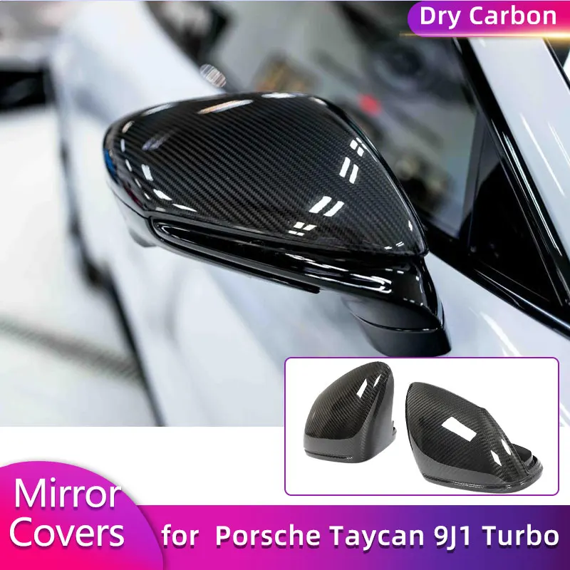 

Prepreg Dry Carbon Rear View Mirror Covers for Porsche Taycan 9J1 Turbo S 2020-2024 Car Side Mirror Caps Shell Left Hand Driver