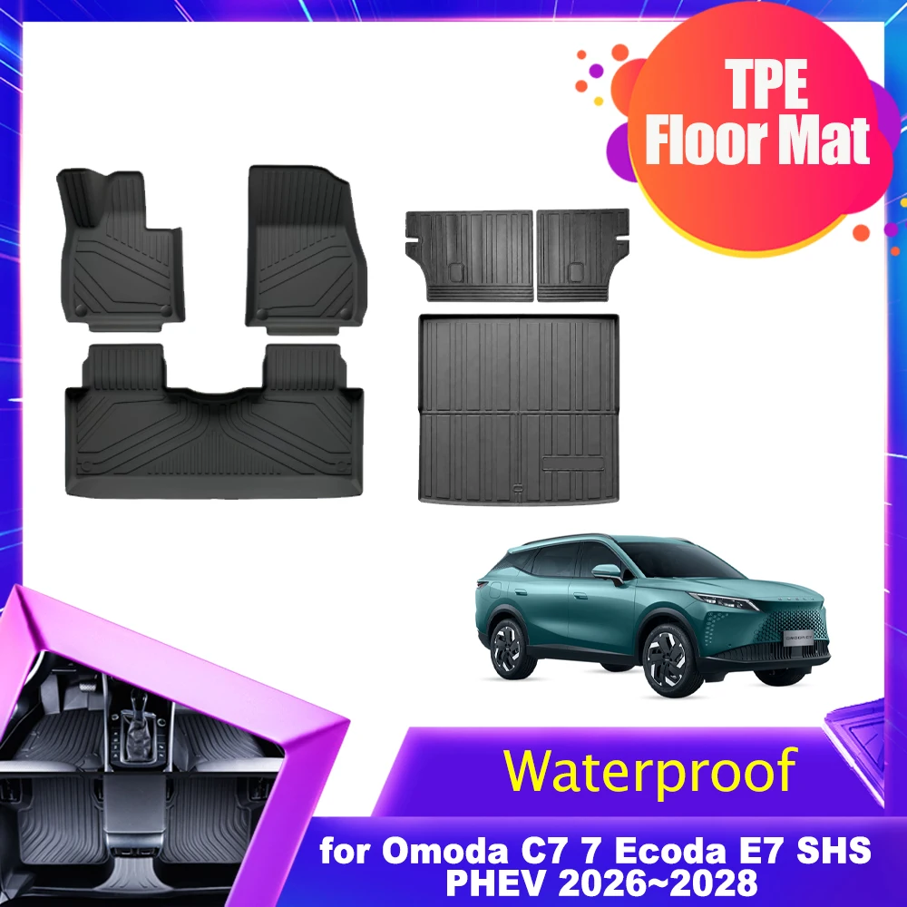 

Car Floor Mat for Omoda C7 7 Ecoda E7 SHS PHEV 2026~2028 2027 TPE Interior Liner Trunk Foot Seat back Pad Waterproof Accessories