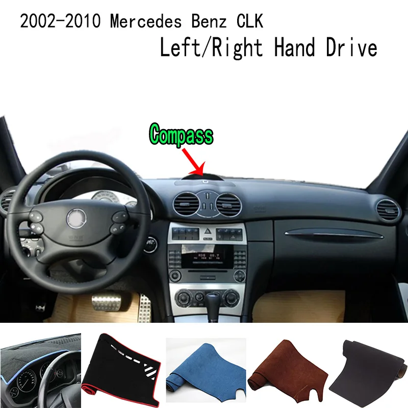 For 2002-2010 Mercedes Benz CLK 350 W209 A209 C209 Accessories Dashboard Cover Instrument Panel Dash Mat Dashmat Protective Pad