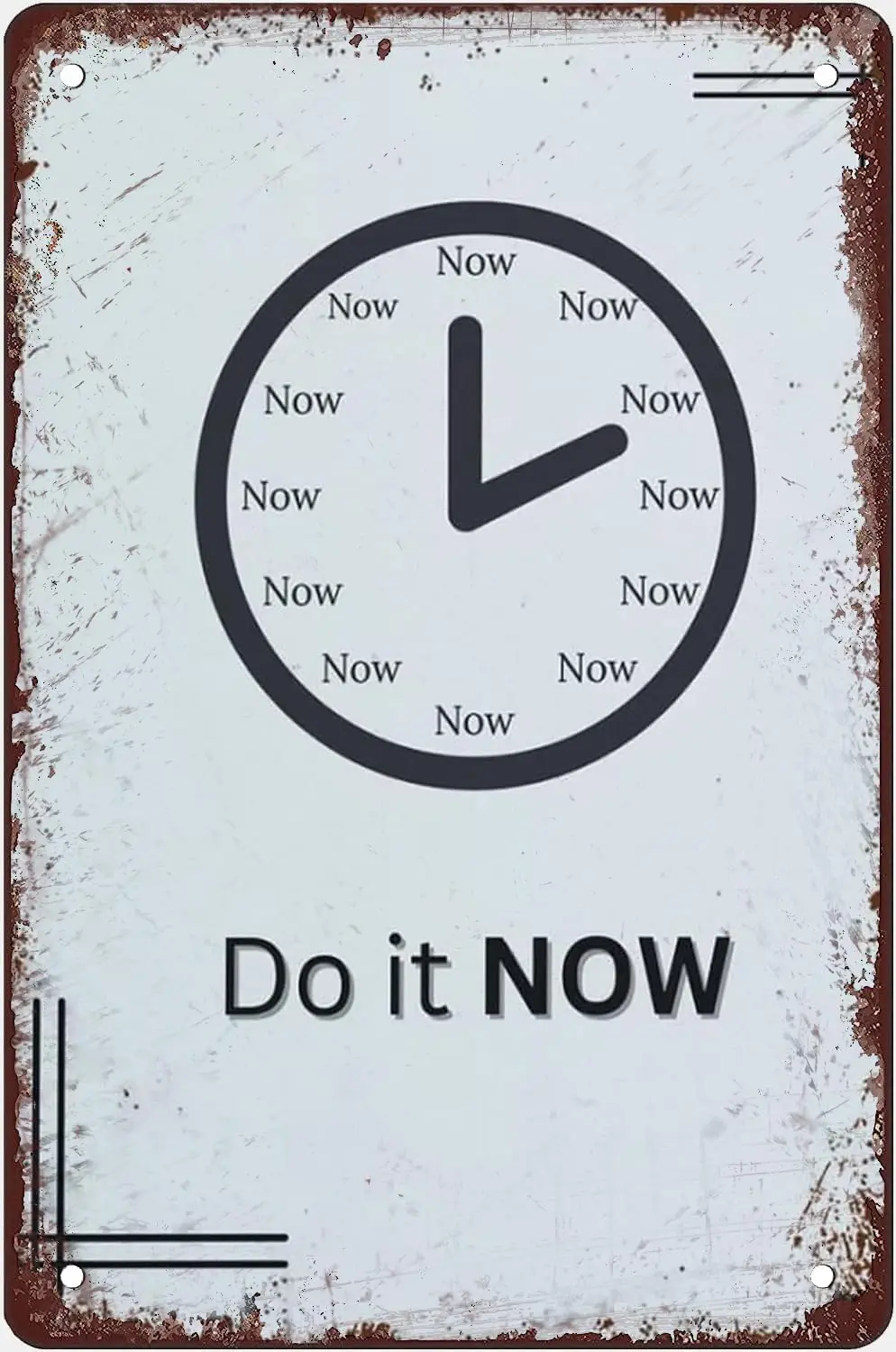 Do It Now Metal Tin Signs Wall Art Print Poster Retro Plaque Home Decor Living Room Bedroom Garden Bar Club Wall Decor Poster Gi