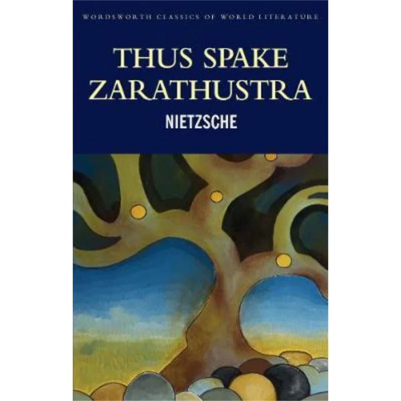 

Wordsworth Thus Spake Zarathustra Friedrich Nietzsche Wordsworth 9781853267765 Книга
