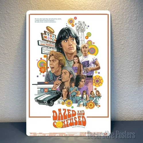 Dazed And Confused Movie Metal Poster - Collectable Tin Sign   -aluminum