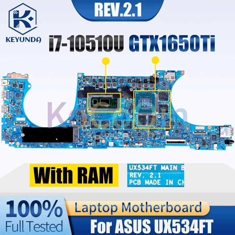 REV.2.1 For ASUS UX534FT MAIN BOARD SRGKW i7-10510U GTX1650Ti N18P-G0-MP-A1 With RAM  Notebook Mainboard Full Tested