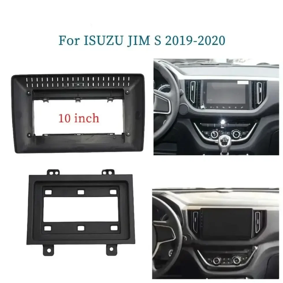 For Isuzu JIM S 2019-2020 10 Inch Car Frame Fascia Adapter Android Radio Audio Dash Fitting Panel Kit