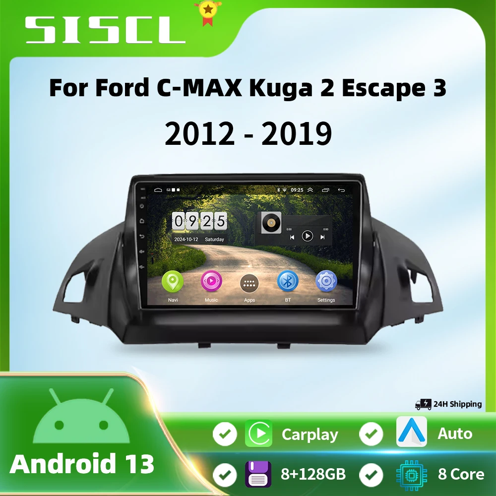 

SISCL 2 Din Android 13 Car Radio for Ford C-MAX Kuga 2 Escape 3 2012 - 2019 Multimedia Player Carplay Navigation GPS Head Unit