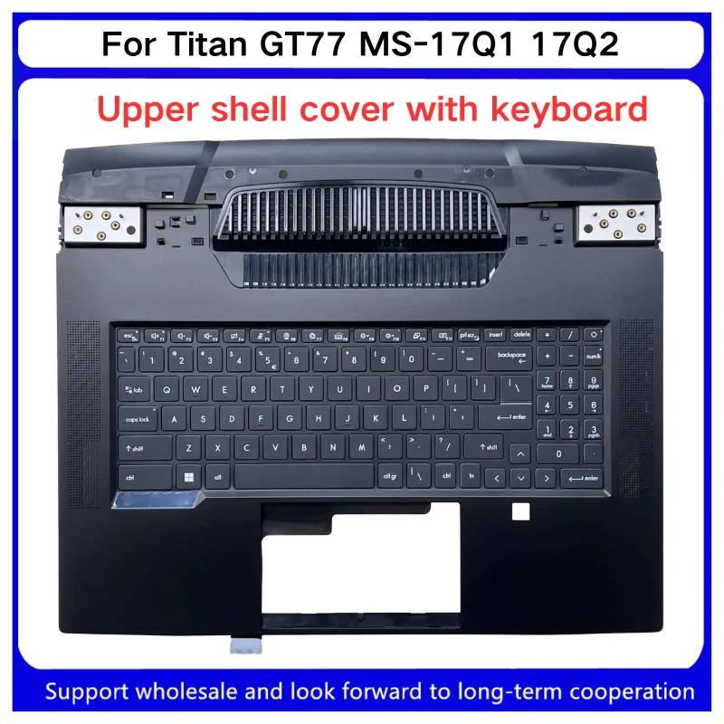 new-for-kailxuling-titan-gt77-ms-17q1-17q2-laptop-top-frame-upper-palmrest-c-shell-titan-gt77-ms-17q1-17q2
