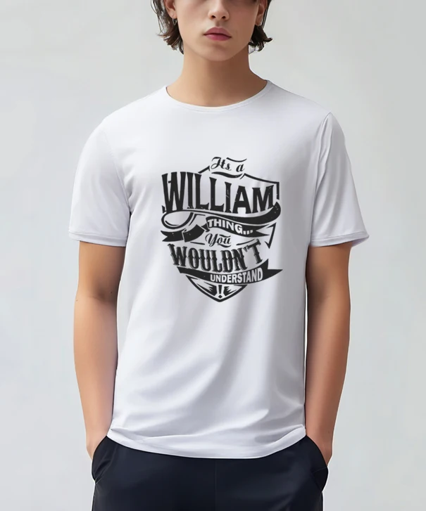 LE 2024 Its A William Thing You Would Not Understand, Letter Printed Pattern, Unisex graphic t shirts, men clothing