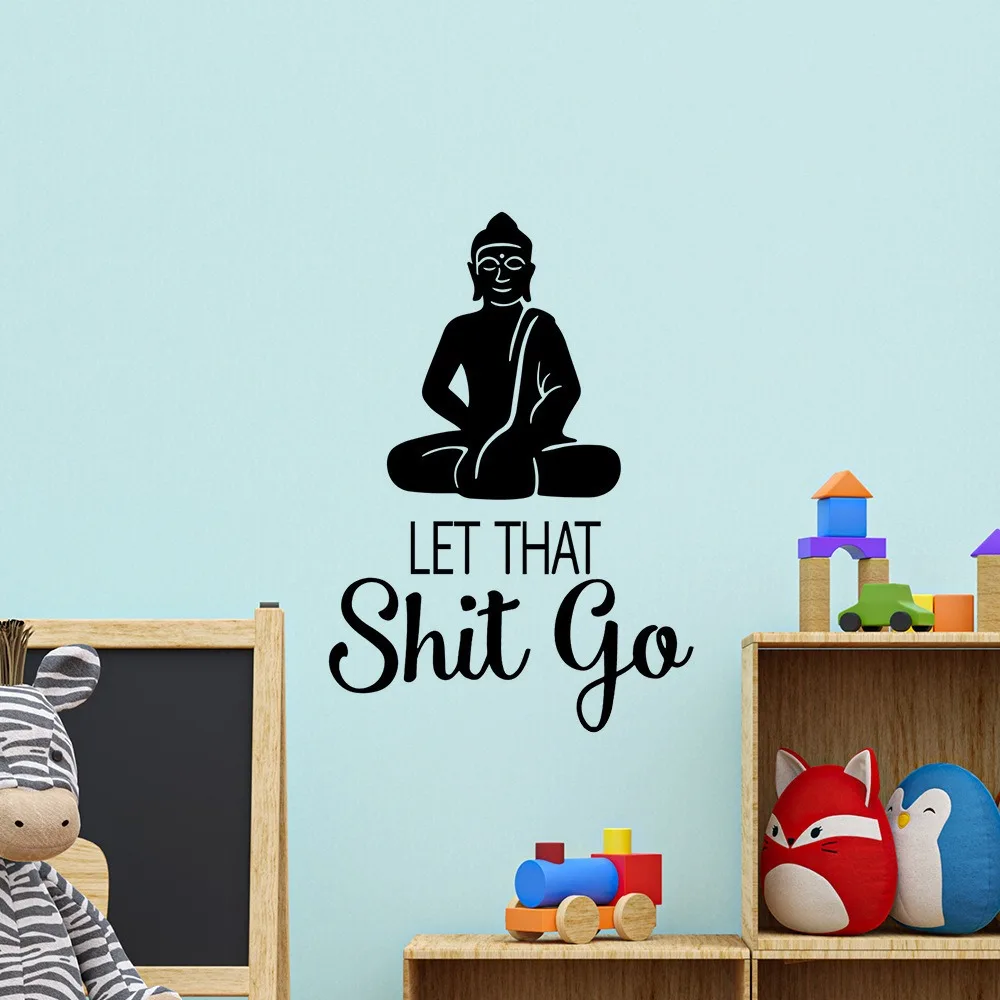 ملصقات حائط مقاومة للماء من Let That Shit Go بوذا لديكور المنزل للمطبخ من الفينيل ملصق فني