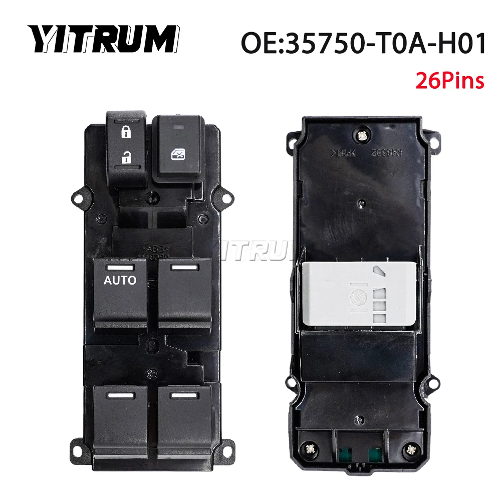 

YITRUM 35750-T0A-H01 35750-TR0-A21 35750-T0A-A01 Power Window Control Switch For Honda CR-V CRV Accord 26Pins