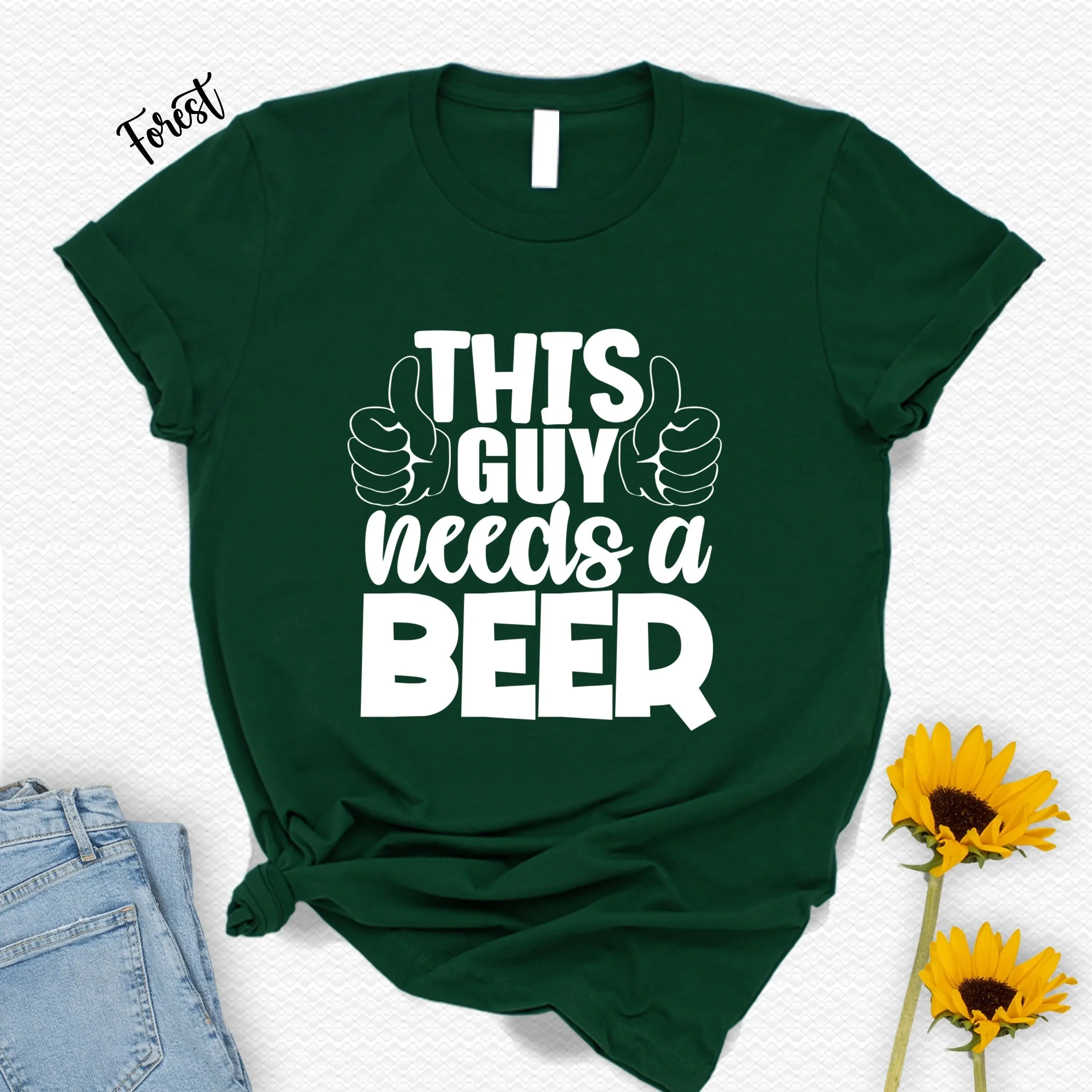 This Guy Needs A Beer T Shirt Drinking s For Men Sarcastic Saint Patricks Day Irish Weekend Friend