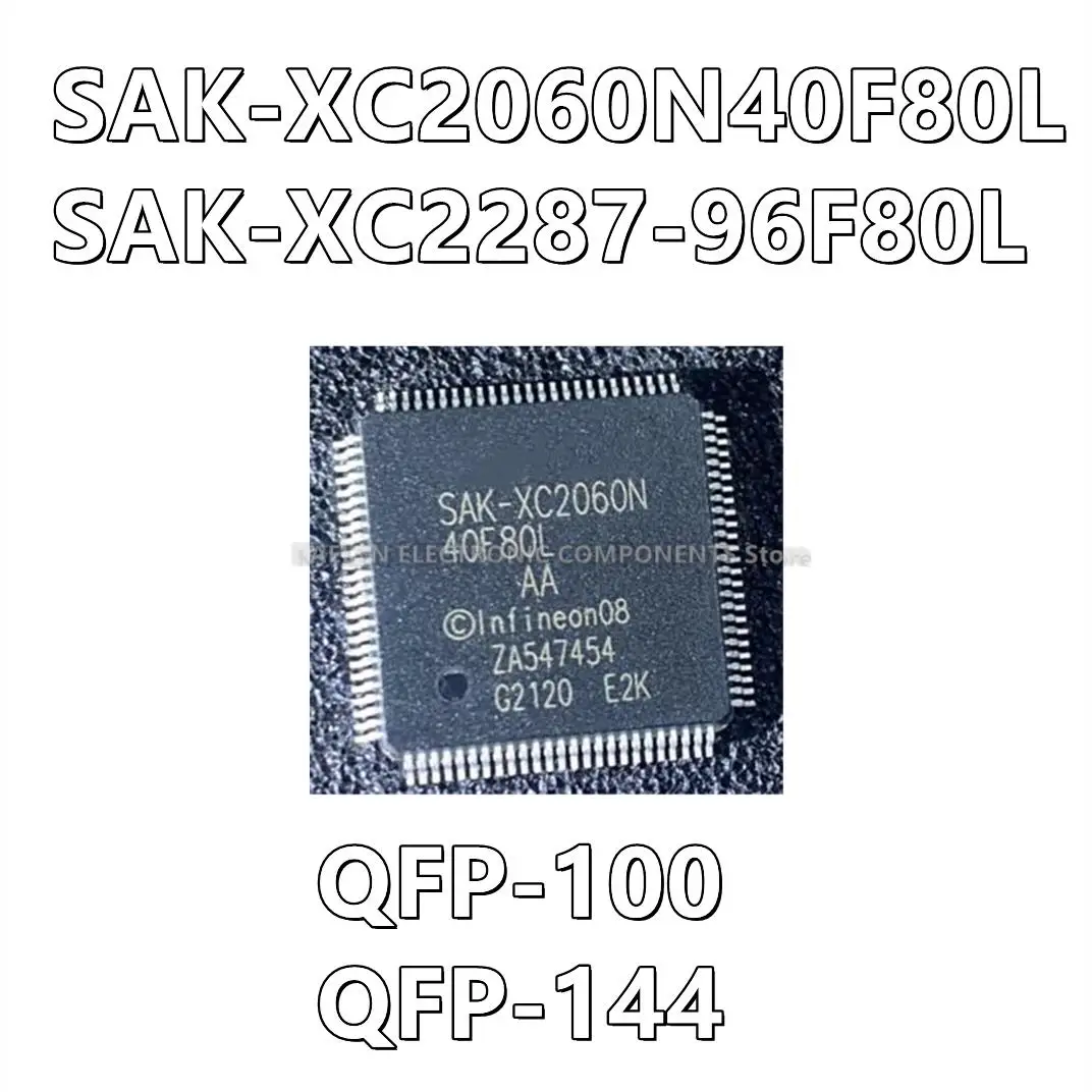 1Pcs/lot SAK-XC2060N40F80L  SAK-XC2287-96F80L QFP-100 QFP-144