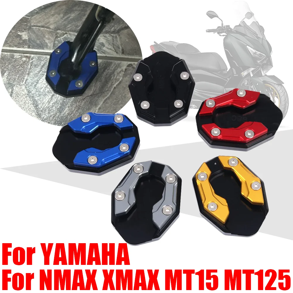 For YAMAHA NMAX 155 125 N-MAX XMAX 300 250 X-MAX XMAX300 MT15 MT125 Accessories Kickstand Foot Side Stand Extension Pad Support