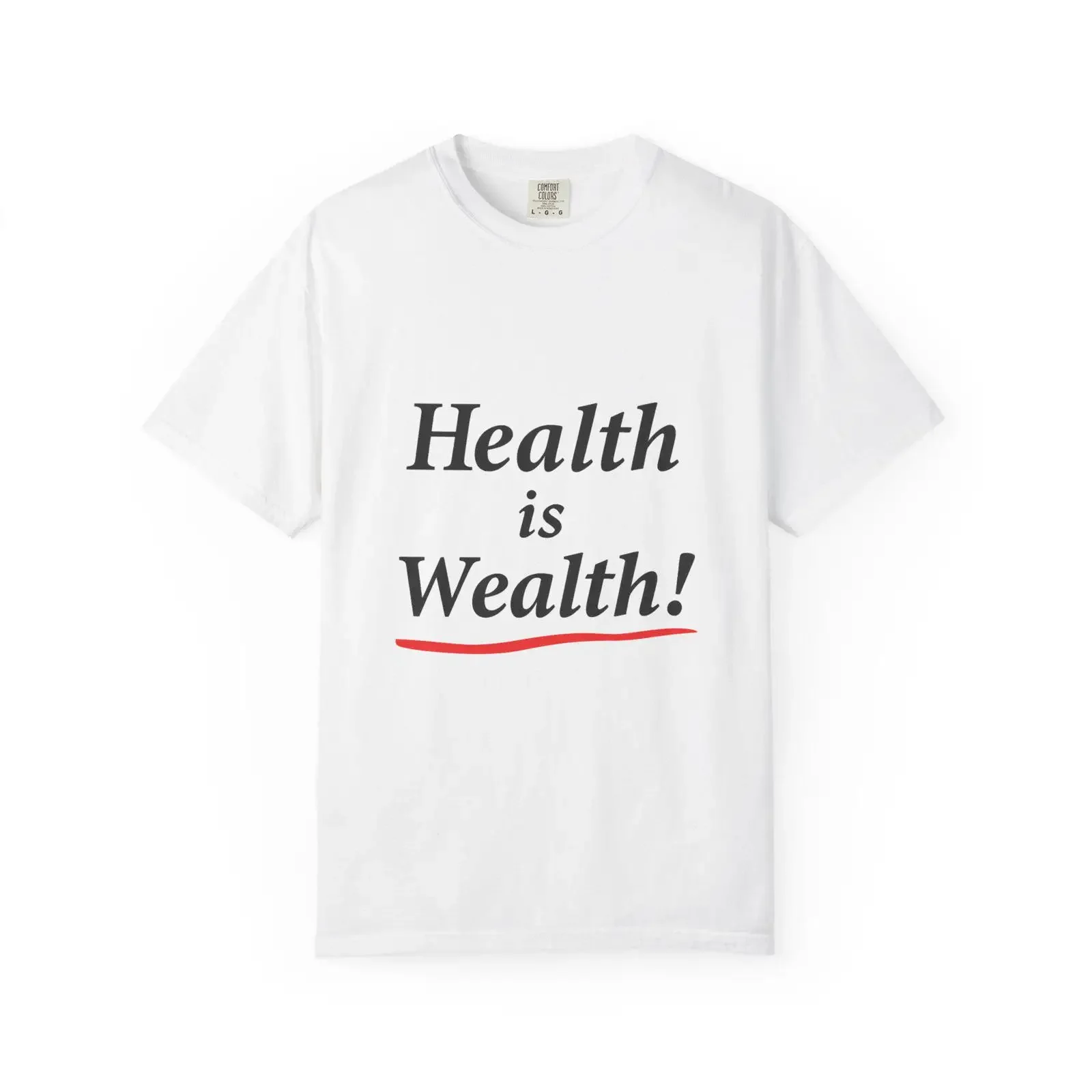 Health is Wealth T shirt Wellness Quote Motivational Typography vintage Washed Casual Top For Everyday Wear streetwear Soft
