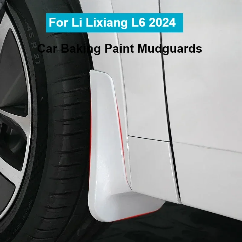 For Li Lixiang L6 2024 Car Non-destructive Baking Paint Mudguard Front Rear Wheels Fenders Fit Leading Ideal lixiang L6