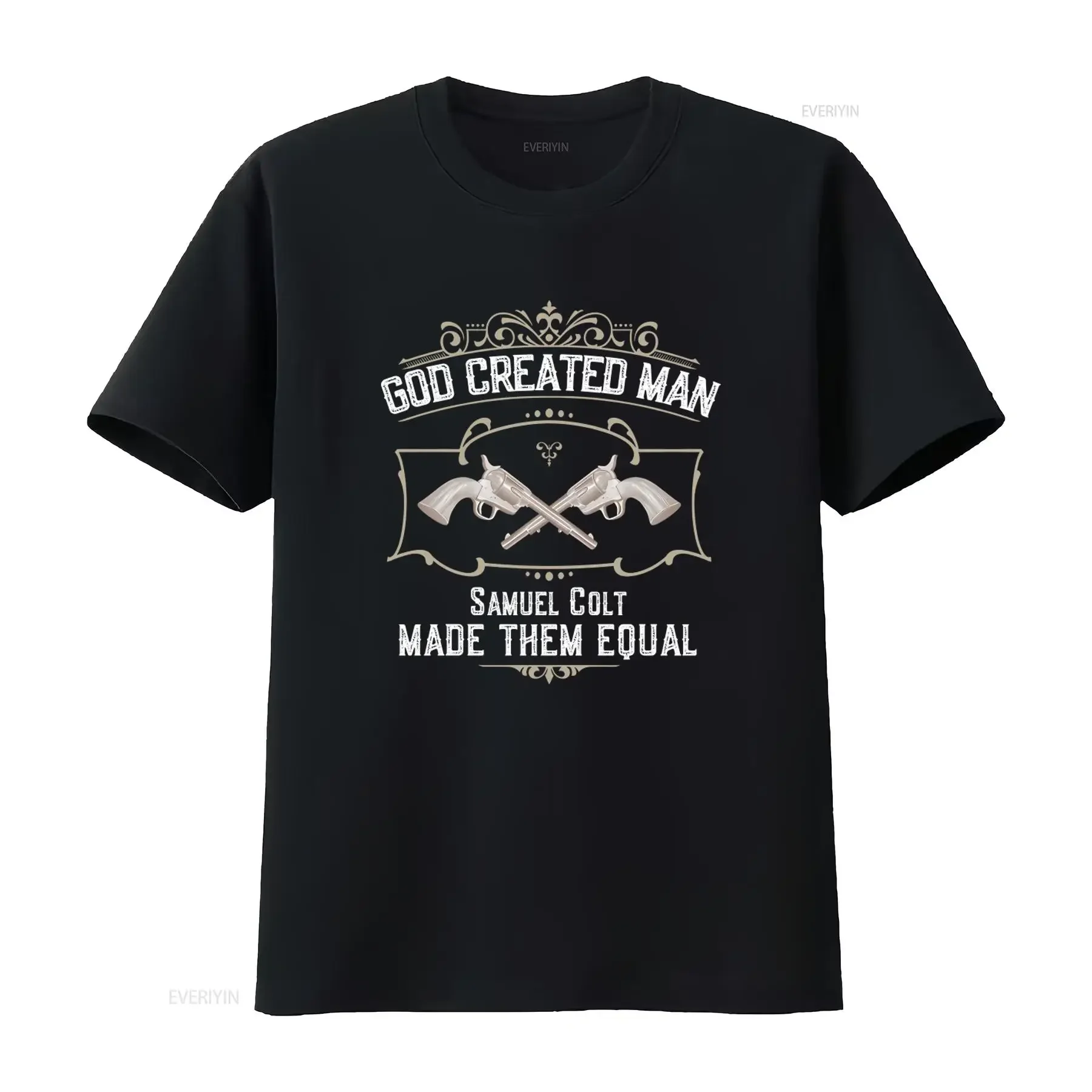 Dios creó al hombre, Samuel Colt los hizo iguales. Camiseta con estampado de un revólver de estilo vaquero, de inspiración vintage, con un efecto desgastado y ligeramente cómoda.