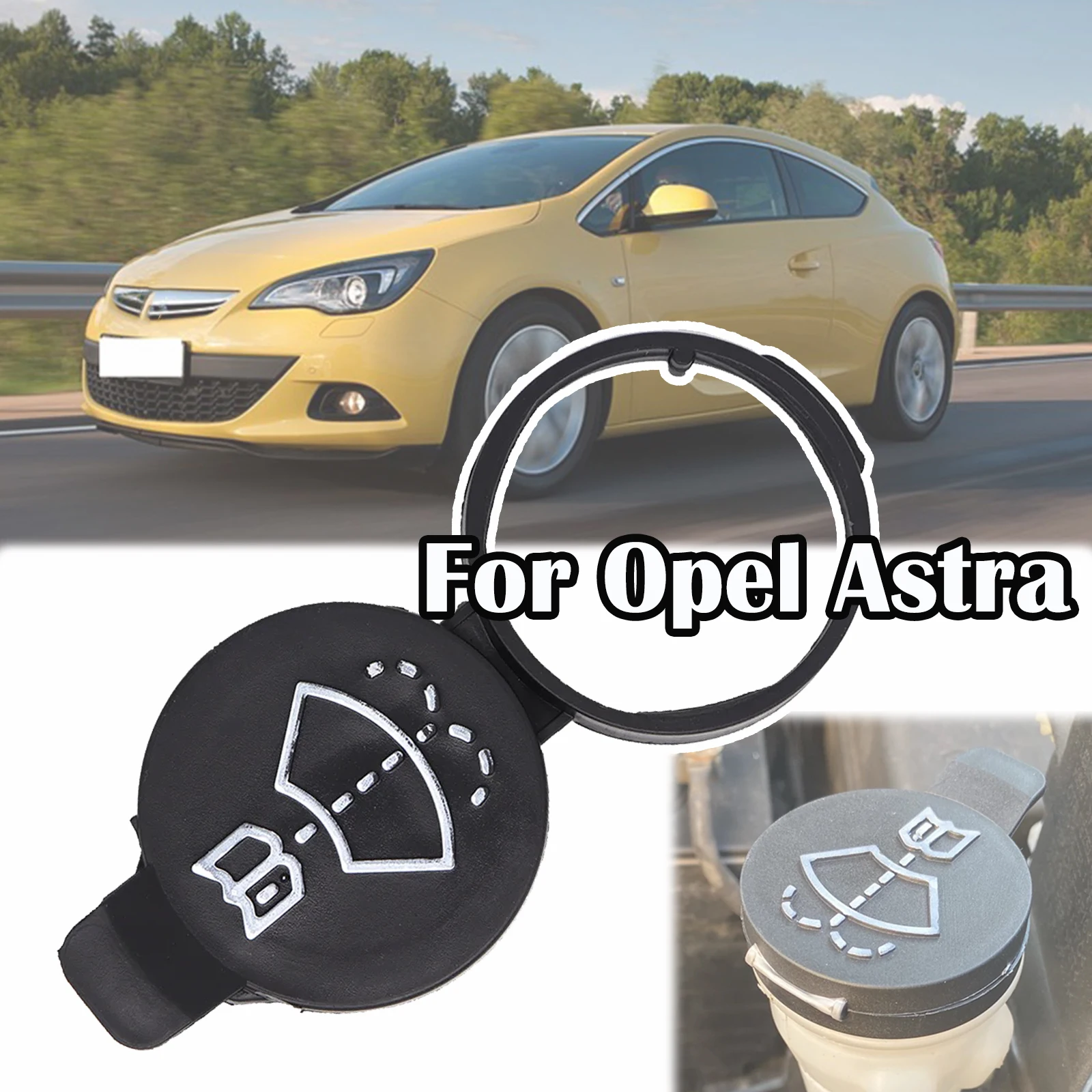 

For Vauxhall Opel Astra J K P10 2010 - 2015 2016 2017 Car Windshield Wiper Washer Tank Fluid Cap Screenwash Cover Replacement