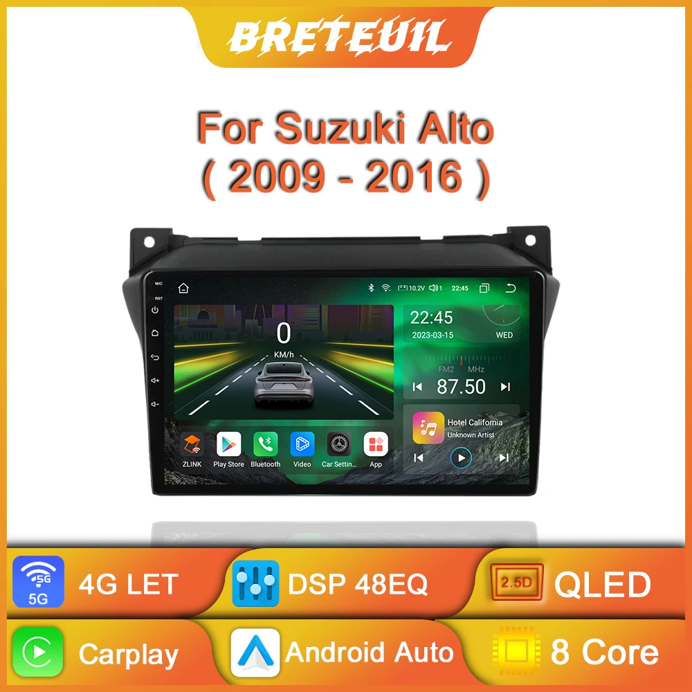 

Android Car Radio For Suzuki Alto 2009 2010 2011 2012 2013 2014 2015 2016 Multimedia Player Navigation GPS Carplay Touch Screen