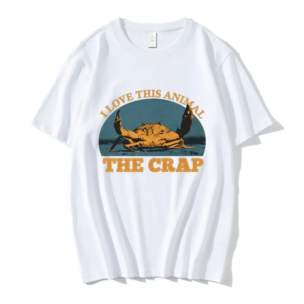 I Love This Animal The Crap Crab Vintage T Shirt Men Casual Fashion Short Sleeve T-shirts Unisex Cotton Oversized T Shirts Tops