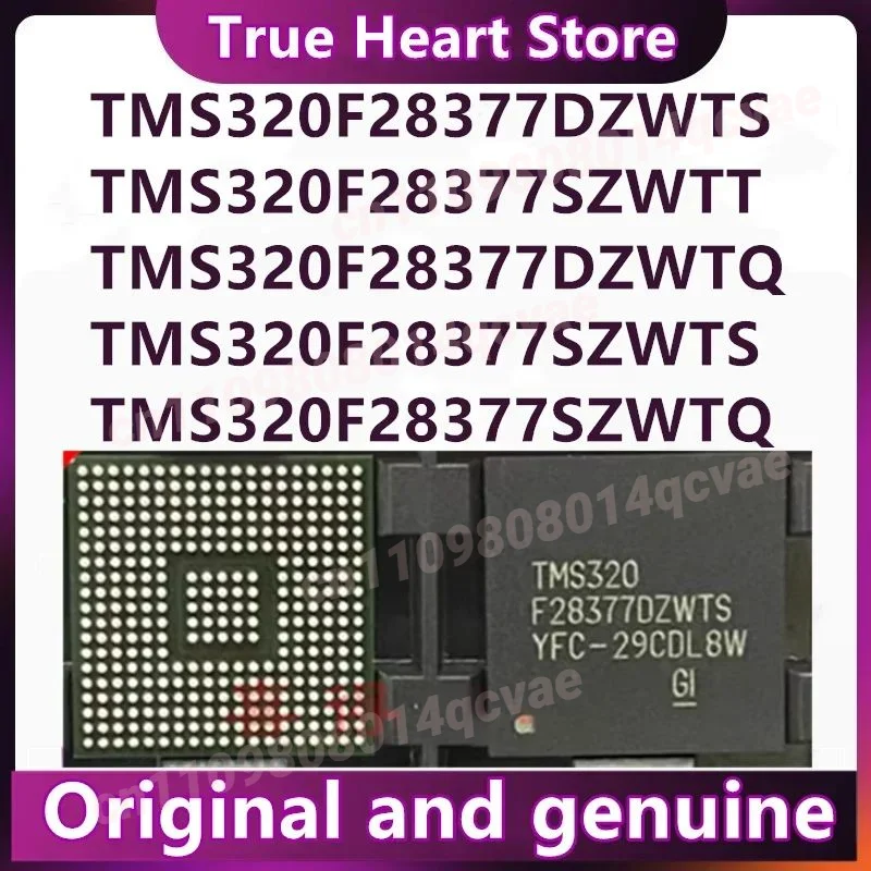 

TMS320F28377DZWTT DZWTS DZWTQ TMS320F28377SZWTT SZWTS SZWTQ Новые оригинальные IPCS/LOT