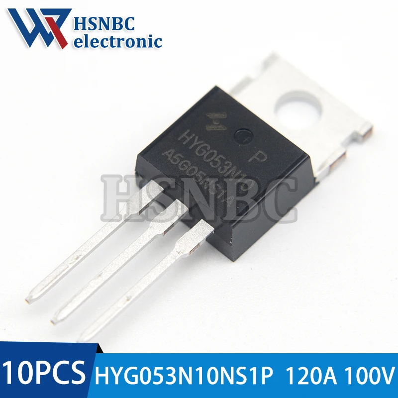 

10Pcs/Lot HYG053N10NS1P G053N10 HYG053N10 TO-220 120A 100V N-Channel Power MOSFET Transistor 100% New Original