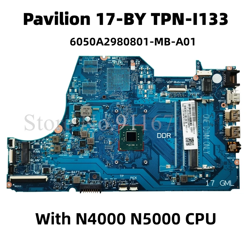 

6050A2980801-MB-A01 For HP Pavilion 17-BY TPN-I133 Laptop Motherboard With N4000 N5000 CPU DDR4 Mainboard Fully Tested