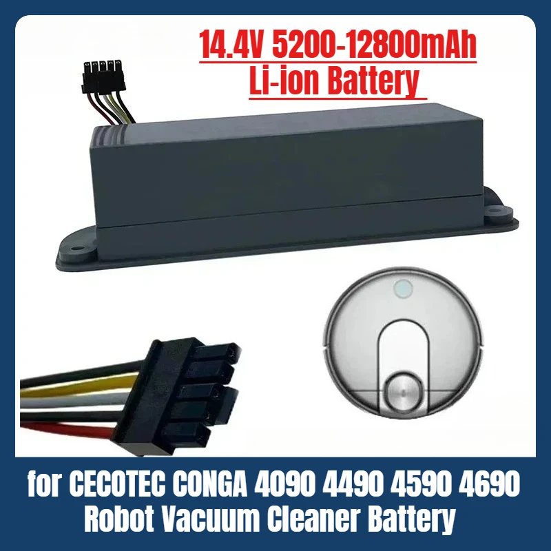 

14.4V 12800mAh Li-ion Battery for CECOTEC CONGA 4090 4490 4590 4690 Robot Vacuum Cleaner Replacement Battery