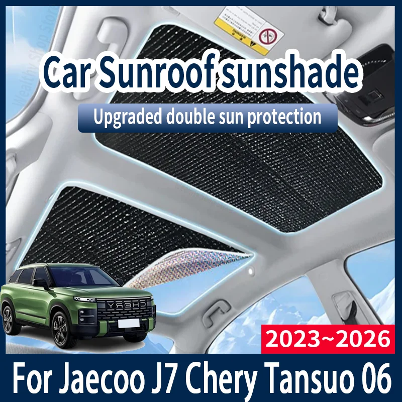 For Jaecoo J7 Chery Tansuo 06 2023~2026 Car Sun Shades Cover Auto Sunroof Sunshade Protector Anti-UV Heat Isolate Accessories