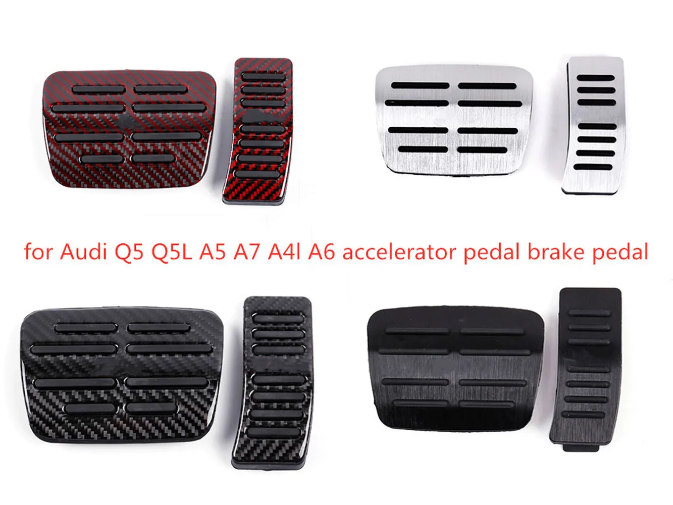 

For Audi Q5 Q5L A5 A7 A4L A6 A6L Q7 New Pedals accelerator pedal brake pedal aluminum alloy carbon fiber Modification Pedals