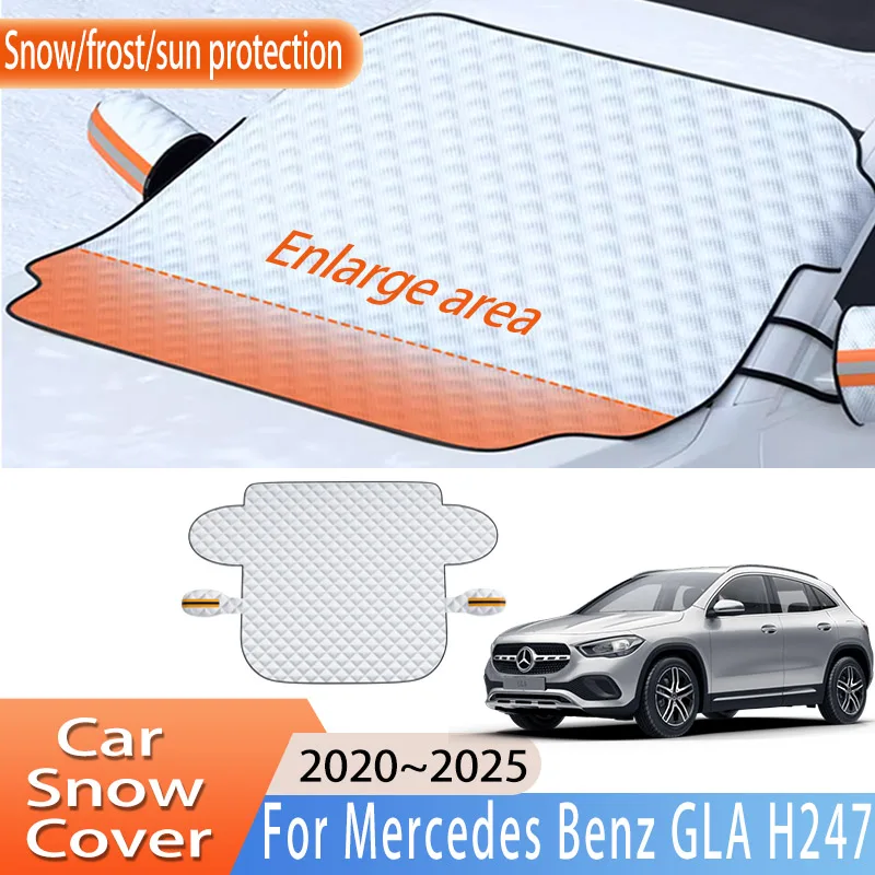 Car Accessories For Mercedes Benz GLA H247 2020~2025 Front Windscreen Snow Cover Ice Frost Sun Protector Waterproof Auto Parts