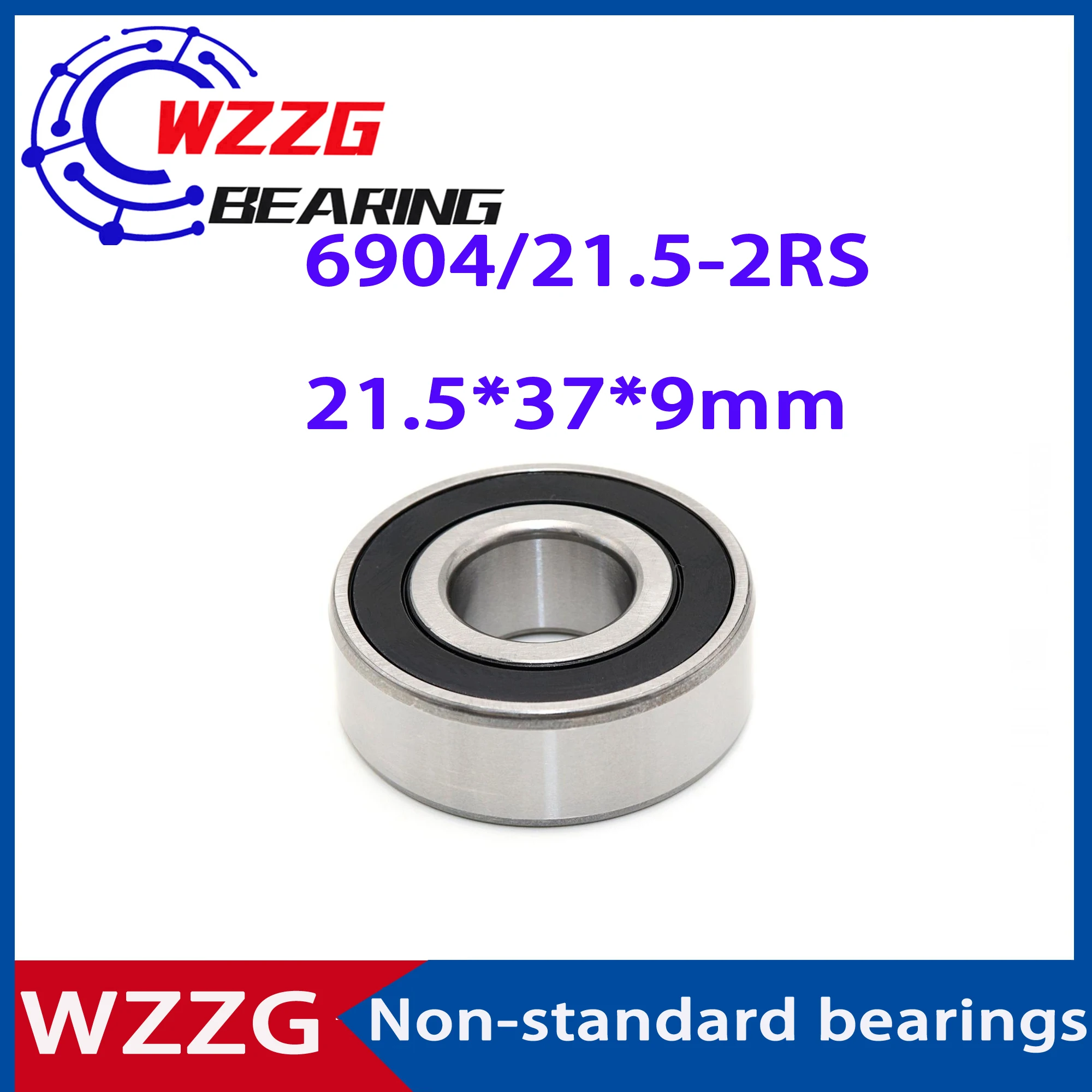 WZZG 6904 High Quality Non-Standard Bearings 6904/19.05-2RS 19.05*37*9mm 6904/21.5-2RS 21.5*37*9mm 6904/40-2RS 20*40*9mm