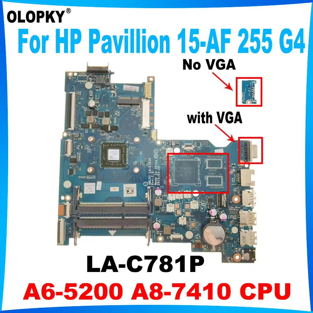 BDL51 LA-C781P Mainboard for HP Pavillion 15-AF 255 G4 Laptop Mainboard 814610-501 with A6-5200 A8-7410 CPU DDR3 Fully tested