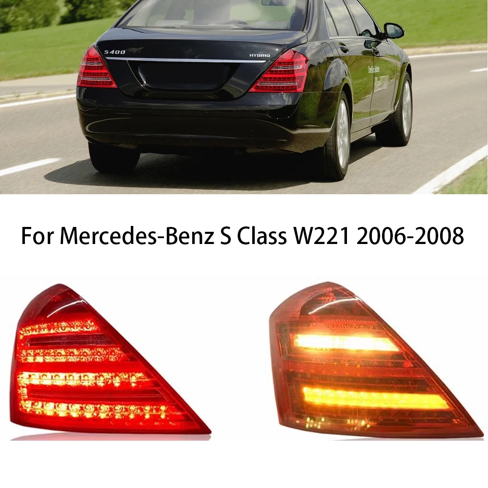 LED Rear Reflector Tail Light For Mercedes Benz W221 S-Class 2006-2008 DRL Turn Signal Stop Brake Fog Lamp Car Accessories