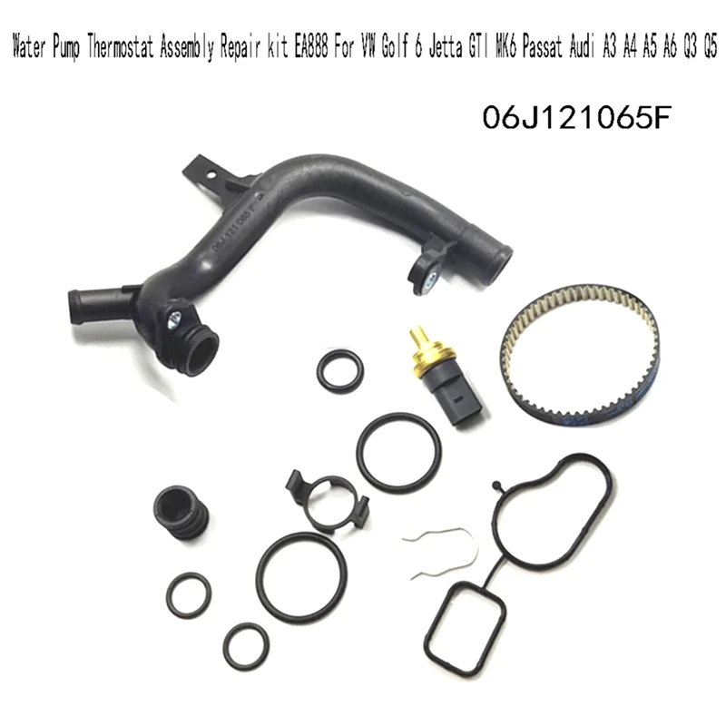 

Water Pump Thermostat Assembly Repair Kit EA888 For VW Golf 6 Jetta GTI MK6 Passat A3 A4 A5 A6 Q3 Q5 06J121065F