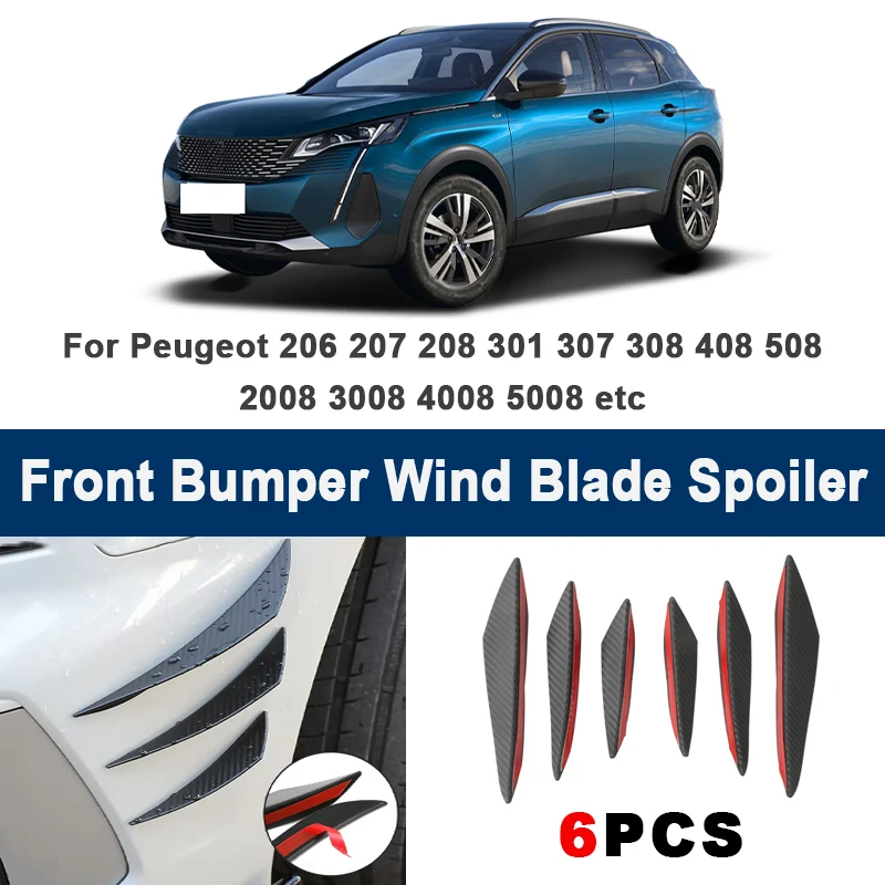 

6pcs Car Front Bumper Lip Side Splitter Fins Wind blade Spoiler -For Peugeot 206 207 208 301 307 308 408 508 2008 3008 4008 5008