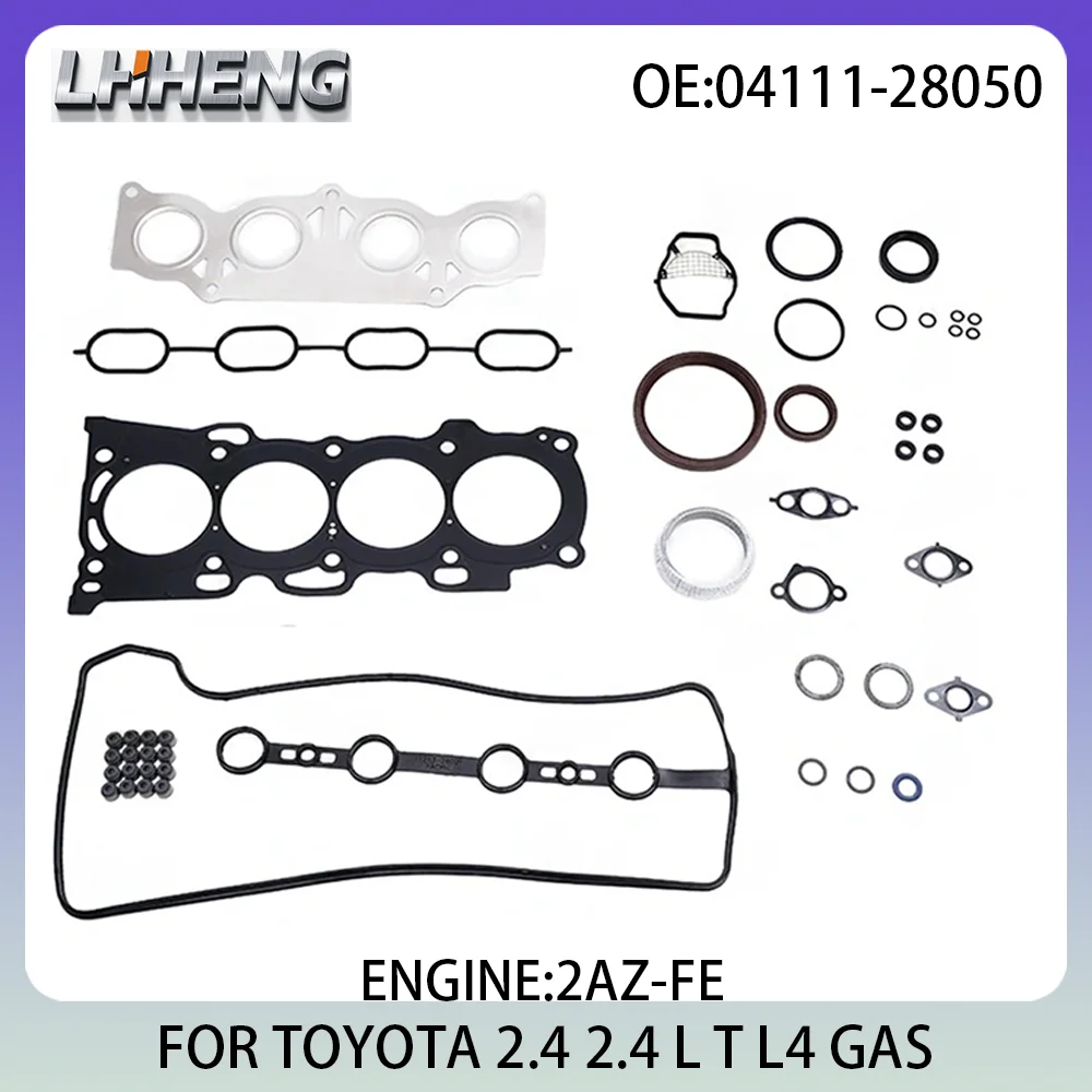 

Engine Full Gasket Set For TOYOTA ALPHARD AVENSIS VERSO CAMRY HARRIER 2.4L 2.4 L T L4 GAS 00-11 04111-28050 04111-28051 2AZ-FE