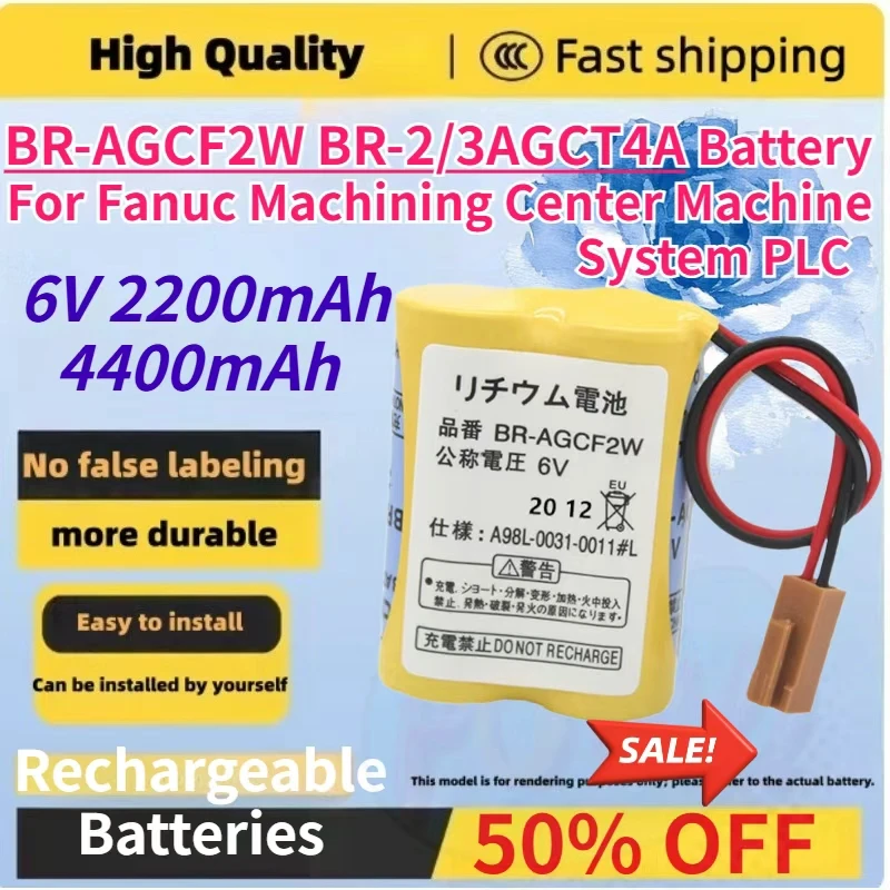 

High Quality 6V 2200mAh 4400mAh BR-AGCF2W BR-2/3AGCT4A Battery for Fanuc Machining Center Machine System PLC Lithium Battery