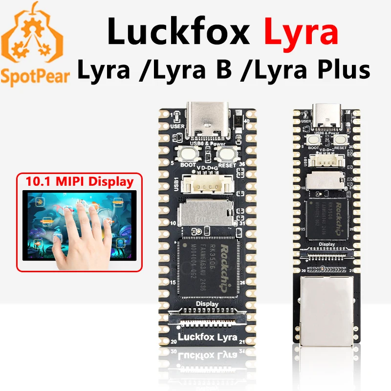 Luckfox Lyra Serial Rockchip RK3506 Linux Board Optional Luckfox Lyra /Lyra B /Lyra Plus /10.1 inch DSI Display