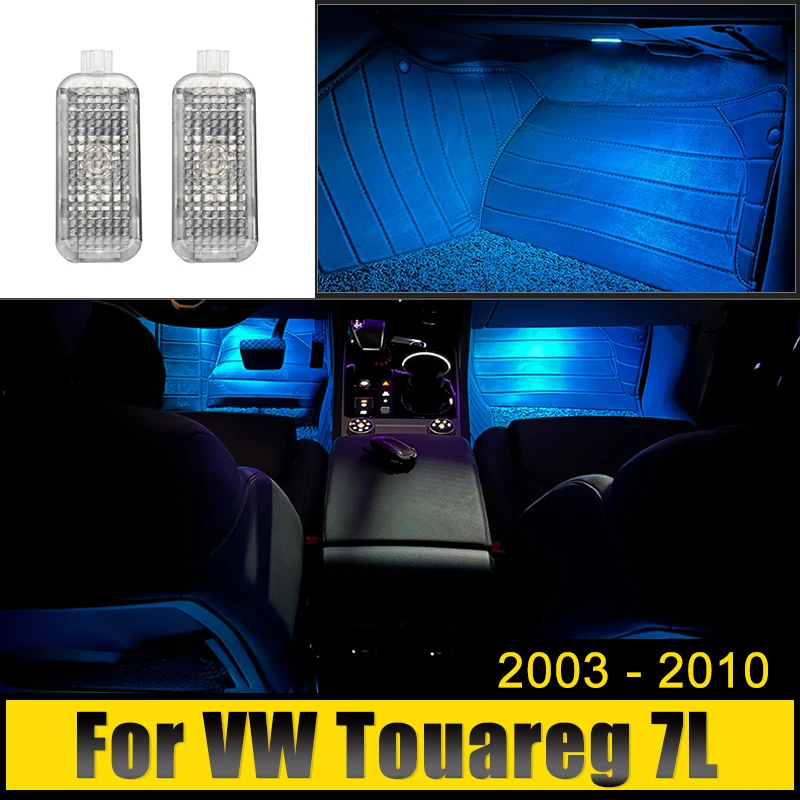 

For Volkswagen VW Touareg 7L 2003 2004 2005 2006 2007 2008 2009 2010 Car Footwell Lamp Atmosphere Light Decoration Accessories