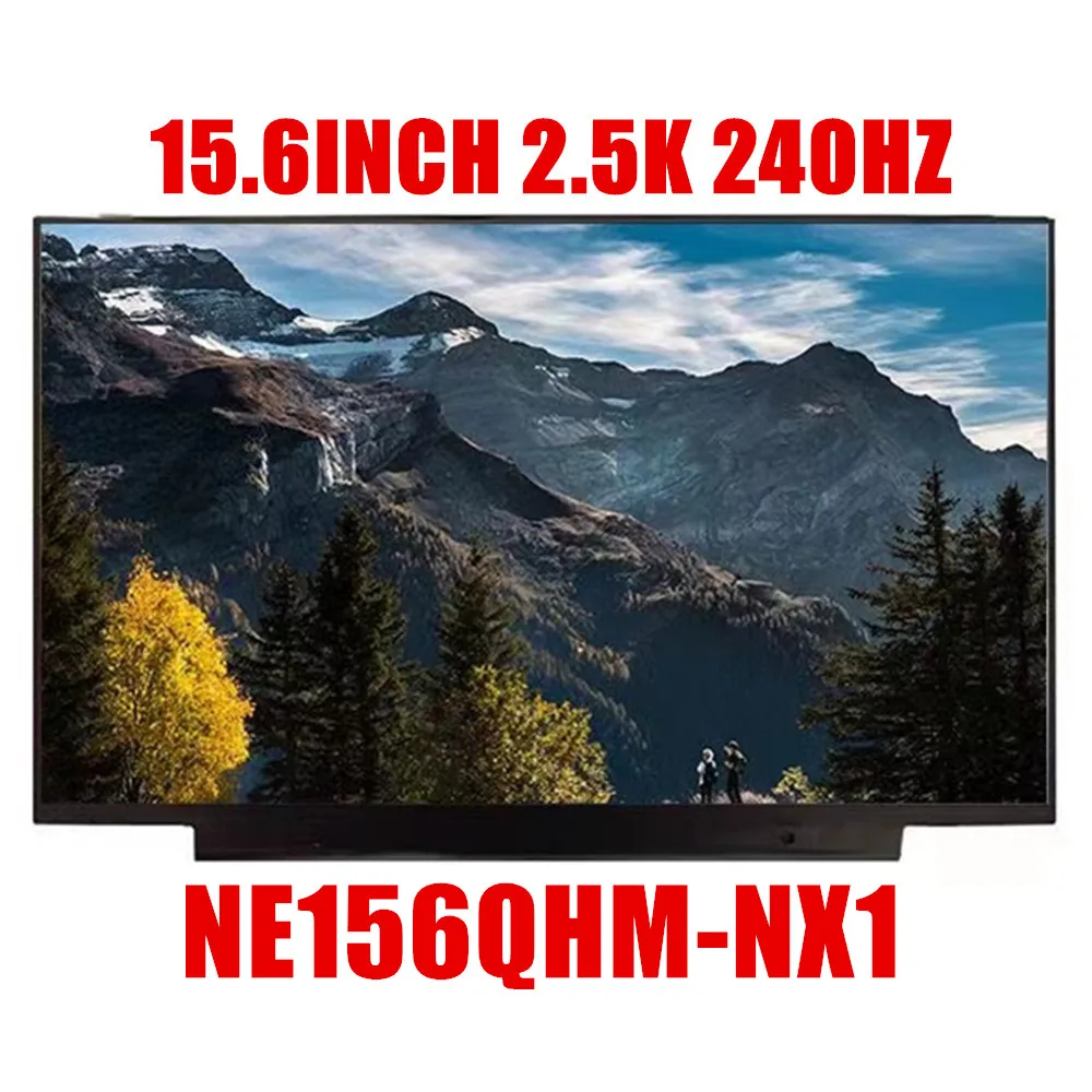 Imagem -06 - Matriz do Painel da Tela Lcd 156 240hz Ne156qhm-nx1 Ne156qhm Nx1 2560x1440 Edp 40 Pinos 100 Dci-p3 Full Color