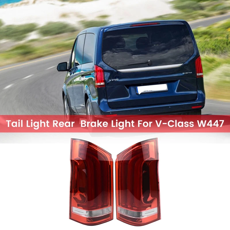 Car Side Tail Light Rear Light For Mercedes-Benz W447 V-Class Vito