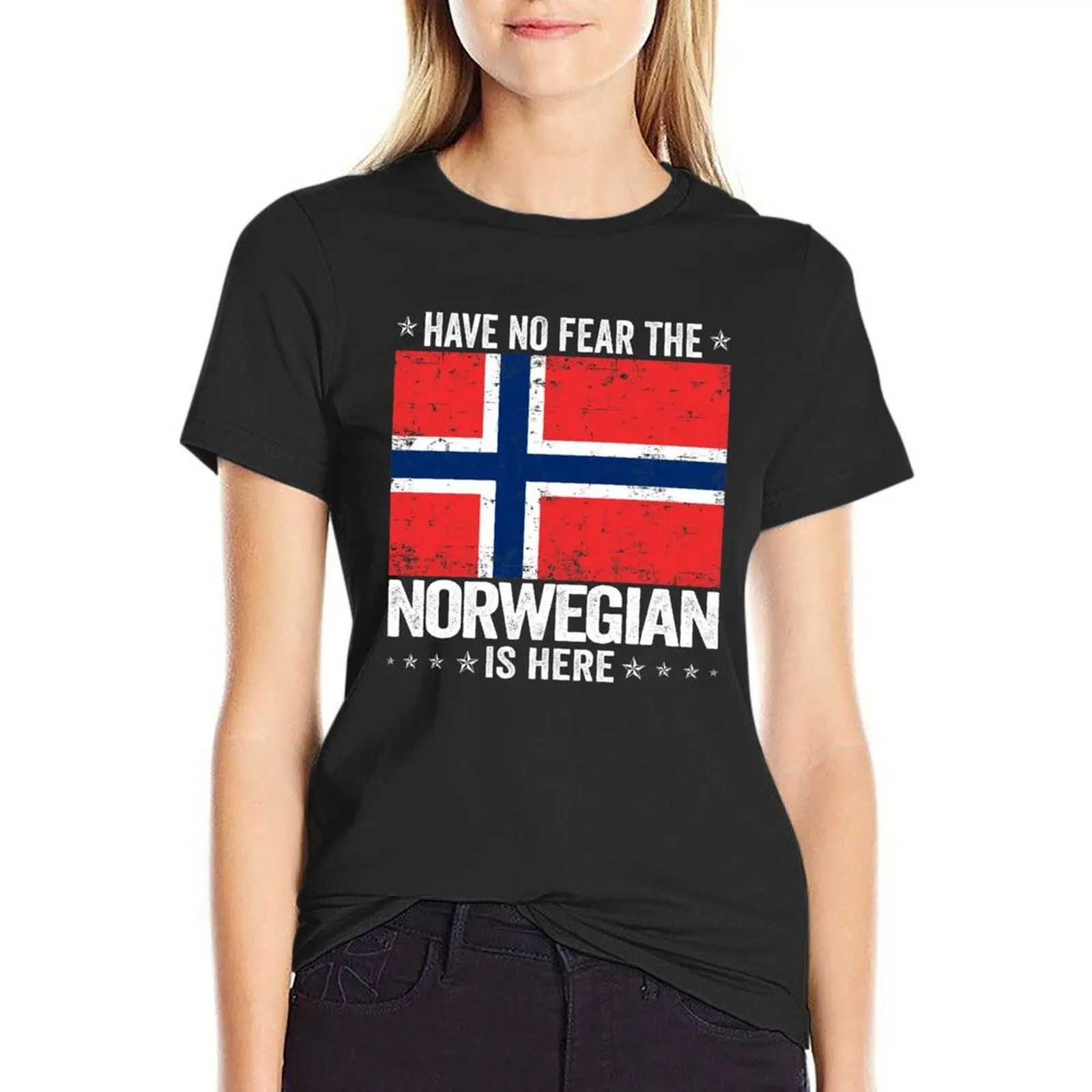 

Have No Fear The Norwegian Is Here Norway Flag Design T-Shirt blacks sweat quick drying customizeds Women's tops